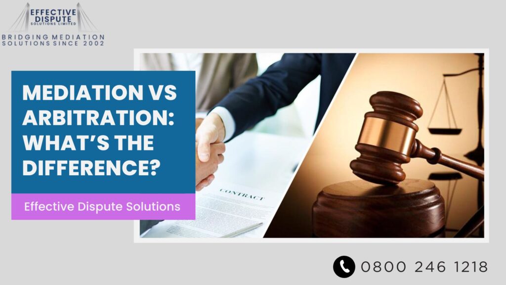 Mediation vs Arbitration