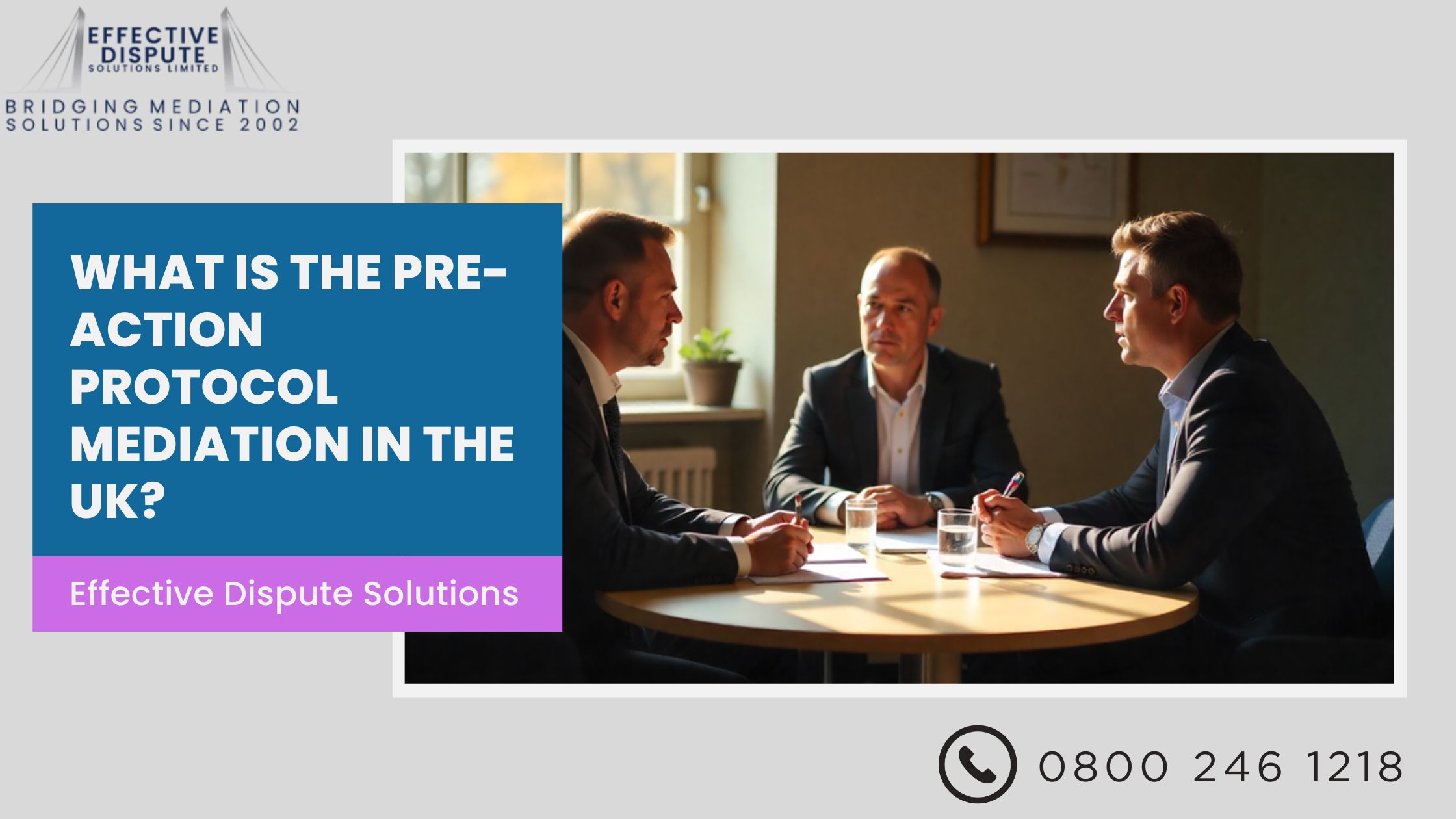 What Is the Pre-Action Protocol Mediation in the UK?